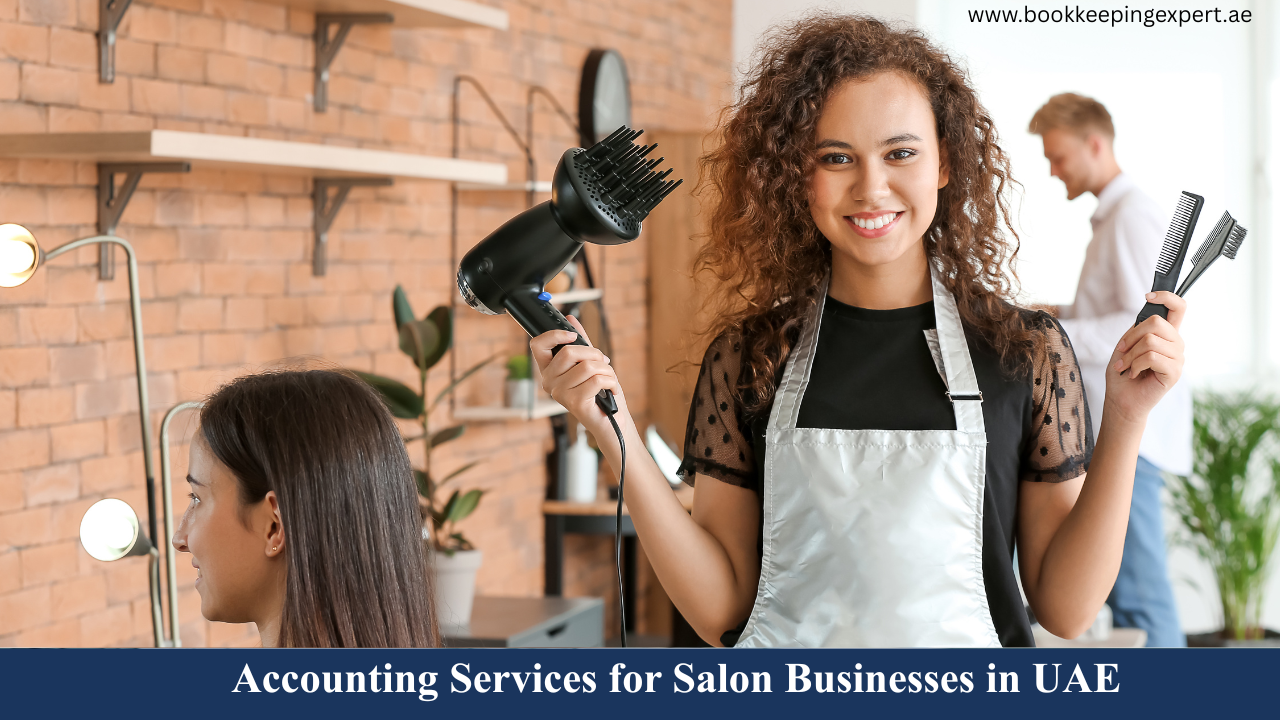 Accounting Services for Salon Businesses in UAE