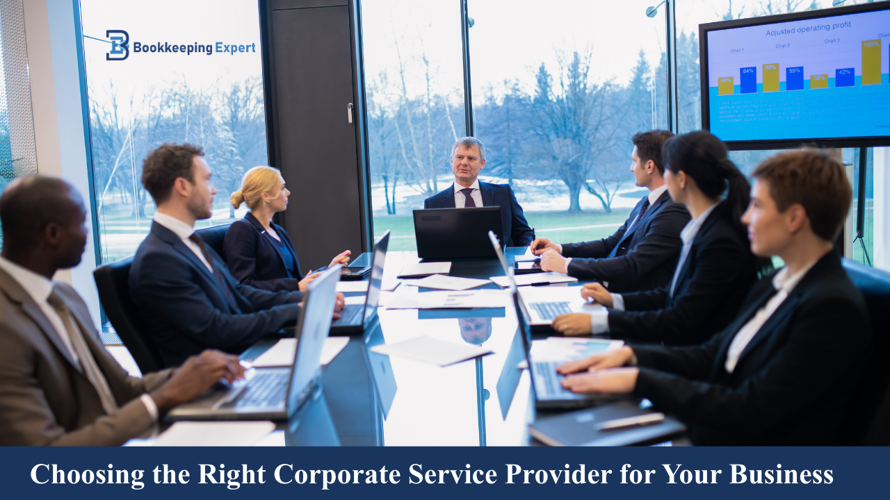 Choosing the Right Corporate Service Provider for Your Business